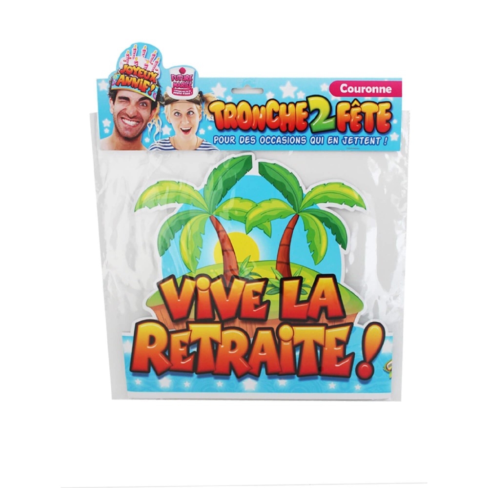 Couronne vive la retraite pas cher – Fiesta Factory