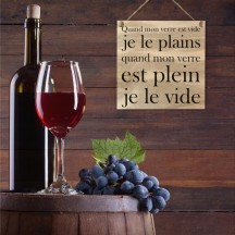 Plaque bois "Quand mon verre..." cadeau humour pas cher | Fiesta Factory