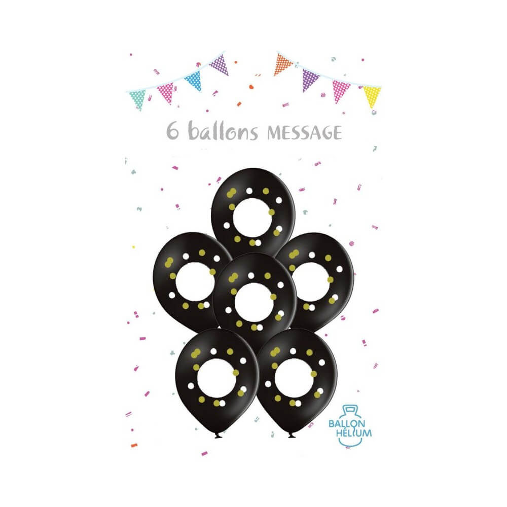 6 Ballons Latex Message 30 cm - 36519 - Ballons Latex Imprimés