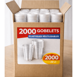 2000 Gobelets à plastiques transparents réutilisables 20 cl - CAG2022 - Gobelets