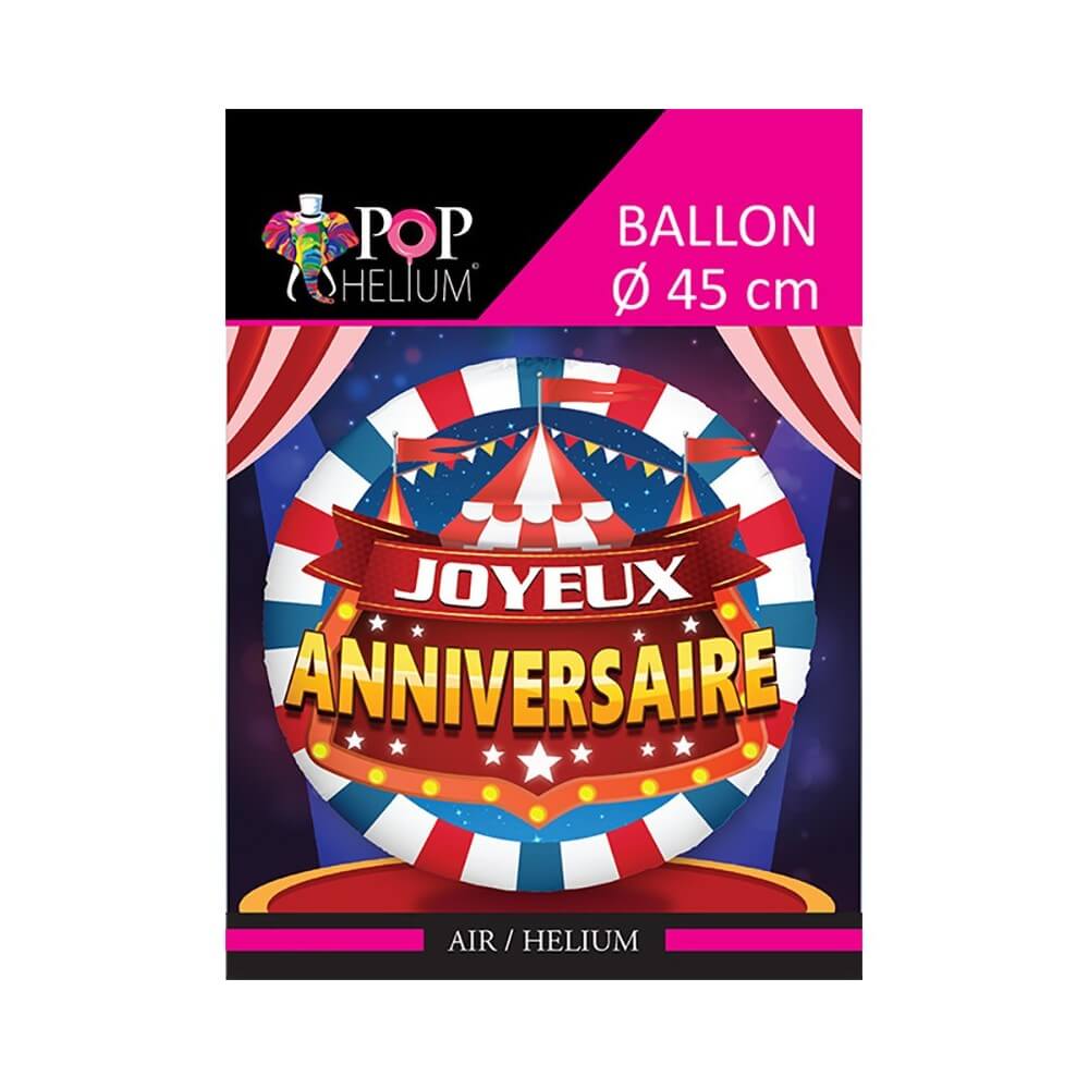 Ballon Joyeux Anniversaire Cirque Chapiteau 45 cm pas cher – Fiesta Factory à petit prix